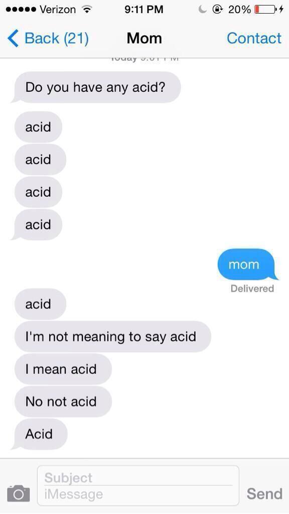 brownblndefacts's tweet photo. Ok so I made a shortcut on my moms phone so every time she types "dirty clothes" it says acid http://t.co/rtL0Er9bCj