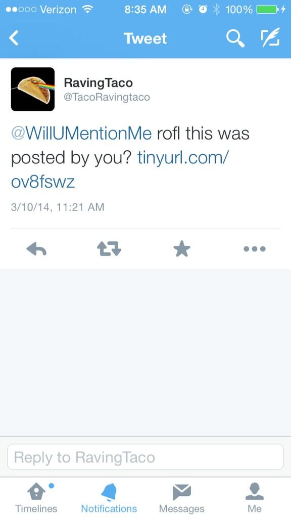 WillUMentionMe's tweet photo. @TacoRavingtaco did u get hacked? http://t.co/DNj2fJkRSw