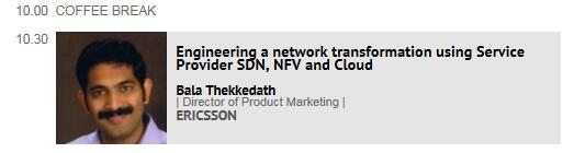 StaciePham's tweet image. #MPLSSDN2014 KEYNOTE weds: Engineering network transformation using Service Provider SDN, NFV, Cloud @BalaThekkedath
