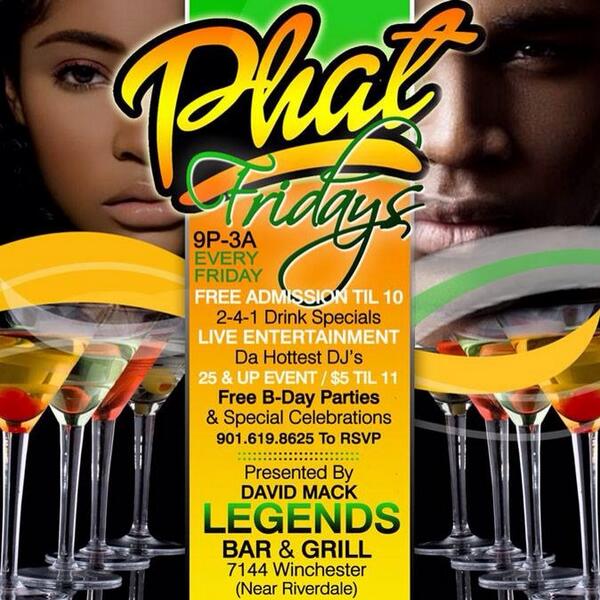 DavidMack_ENT's tweet photo. MEMPHIS r u ready for the all NEW #PHATFridays @ Club Legends! #PhatFridays #DrinkSpecials #LiveMusic #GrownAndSexy http://t.co/nbDOz5DfAP