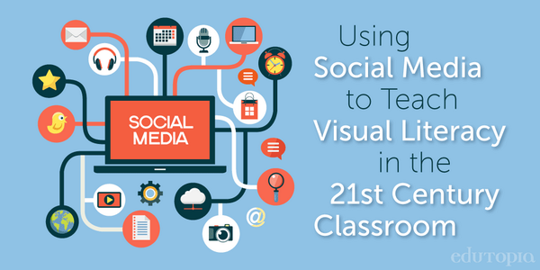 edutopia's tweet photo. Why #SocialMedia is a valuable classroom tool (hint: #VisualLiteracy): http://t.co/RWfIecI9Vu http://t.co/Jt1H2PfVsL