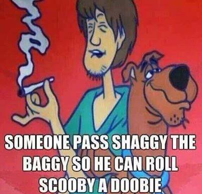 WeedComesFirst's tweet image. Scoobie Doobie Doo! :)~