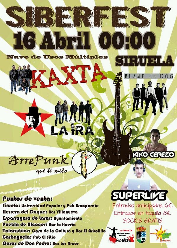 RT <a href="/Extredirecto/">ExtremaduraEnDirecto</a> KAXTA, LA IRA, BLAME THE DOG, ARREPUNK y 2 djs en el SIBERFEST, Siruela 16 de Abril.