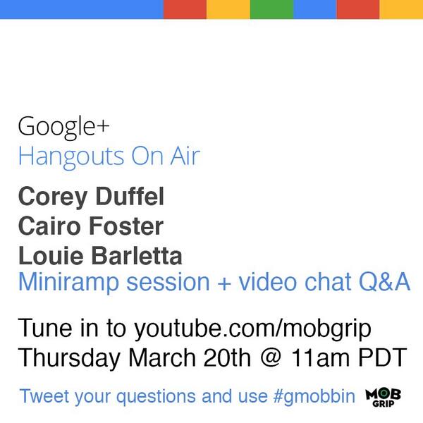 A ramp???! ;) @coreyduffel, @cairofoster & @LouieBarletta are skating the Google mini ramp live tomorrow! #gmobbin ”