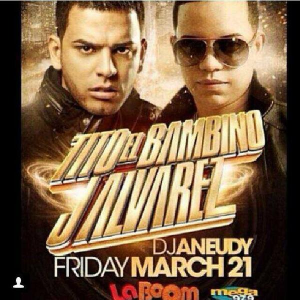 viernes marzo 21 #LaBoOm <a href="/tbambino/">Tito El Bambino 🦅✨</a> en una noche d #AltaJerarquía con <a href="/jalvarezflow/">J Alvarez</a> Party Dance.