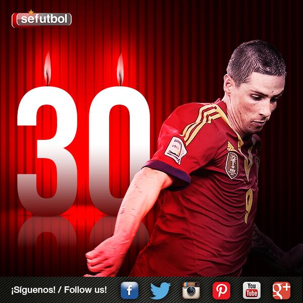 SEFutbol's tweet photo. Happy birthday @Torres! The World Champion and two time European Champion with @SeFutbol turns 30! http://t.co/C3HNcJNbjG