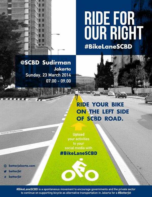 Aksi spontan #betterjkt . Dukung #BikeLaneSCBD . Gowes sepedamu, simulasikan jalur sepeda di #scbd