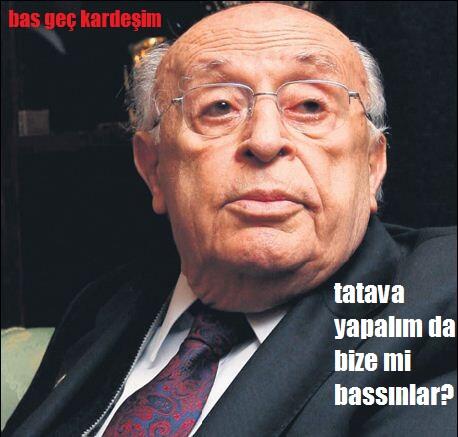 olidesidero's tweet photo. tatava yapalım da bize mi bassınlar? #BasGecPlatformu http://t.co/s5gRf9ckm3