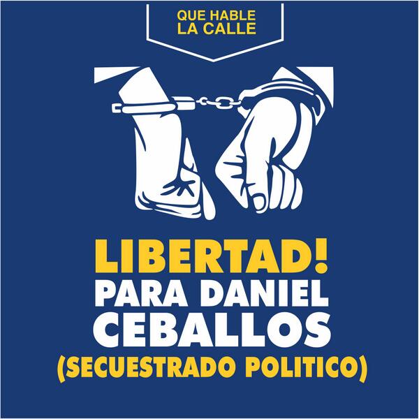 tachirahabla's tweet image. LIBERTAD! Para nuestro Alcalde de san Cristóbal DANIEL CEBALLOS. #20MPorCeballosElTachiraTrancaTodo