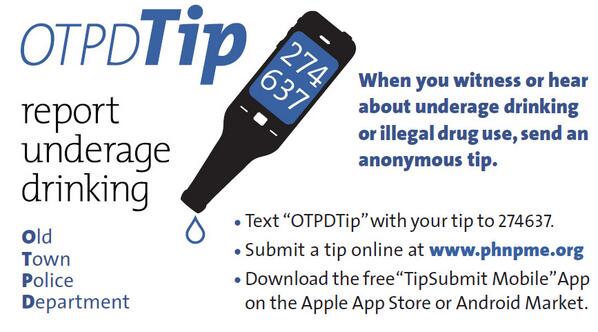 Text a tip, follow the link and you can text an anonymous tip to the Old Town Police