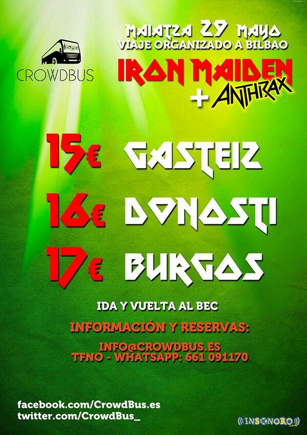CrowdBus_'s tweet photo. El 29 de mayo nos vamos a ver a Iron Maiden y Anthrax al BEC de Barakaldo. http://t.co/vqeuQZaLHK