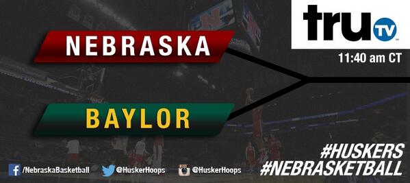 HuskerMBB's tweet photo. GAMEDAY! #Nebrasketball vs. Baylor, 11:40AM CT on @truTV. #UsAlways #Huskers #GBR #MadeInMarch http://t.co/rUxE21a9eN