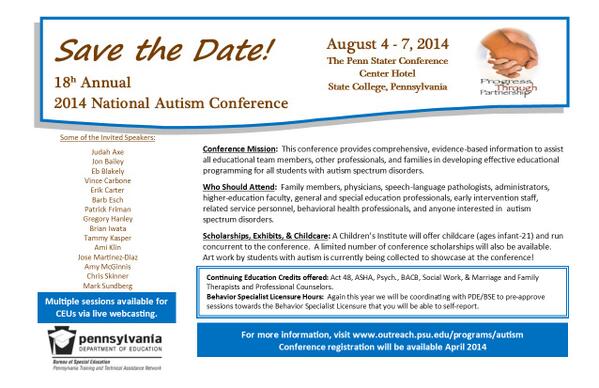pattanupdates's tweet photo. Save the Date! 18th Annual National Autism Conference, August 4-7 @Penn Stater Conference Center, State College http://t.co/vO3tU4YueO