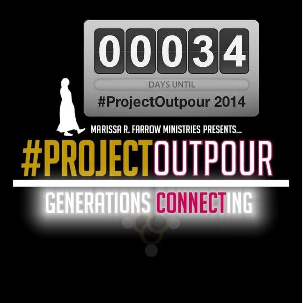 ProjectOutpour's tweet image. 34 days until #ProjectOutpour2014! Are you registered for the event?! #ProjectOutpour #MarissaFarrowMinistries
