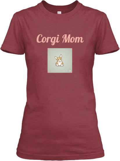 CorgiClub's tweet image. A must-have for all you corgi moms out there! teespring.com/corgimom
