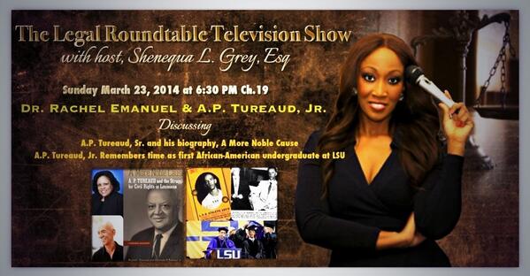 LegalRoundTable's tweet photo. This Sunday, AP Tureaud, Jr. and Dr. Rachel Emanuel. http://t.co/hYGlHwwHP0
