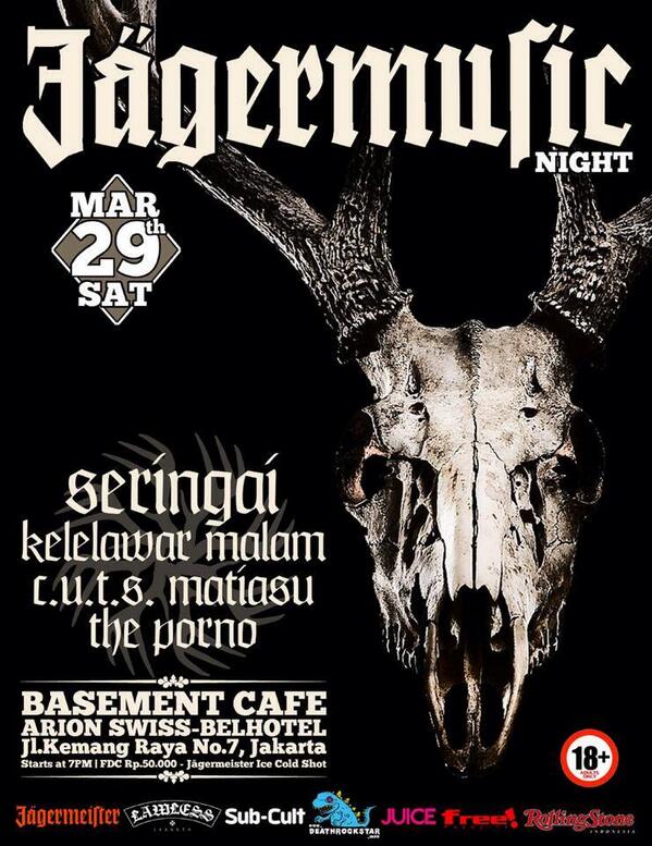 #xtremeinfo Seringai, Kelelawar Malam dan Matiasu akan tampil di Basement Cafe, Kemang, Jakarta tanggal 29 Maret