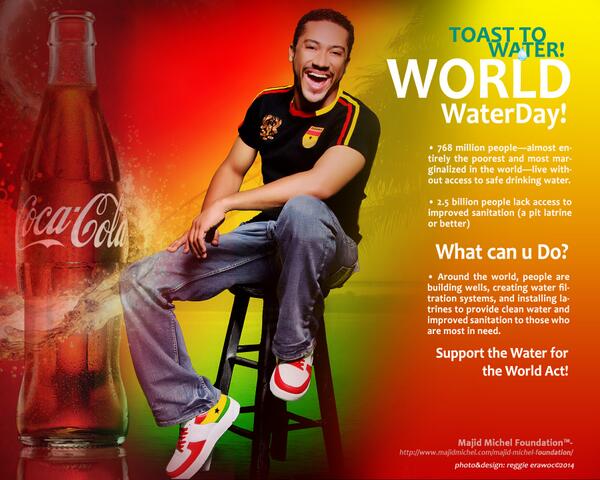MajidMichelCOM's tweet photo. Saluting WORLD WATER DAY! - Thank You Coca-Cola &amp; Your "RAIN" Water For Africa Initiative!! - Actor Majid Michel©2014 http://t.co/Ww0SFeSerU
