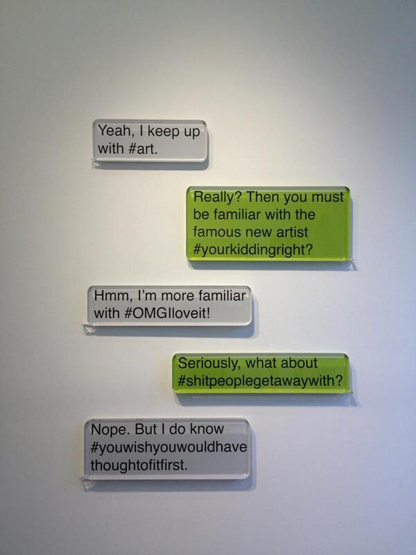 jessdomain's tweet image. Haha #HashtagArt #ChelseaGallery #UnixGallery