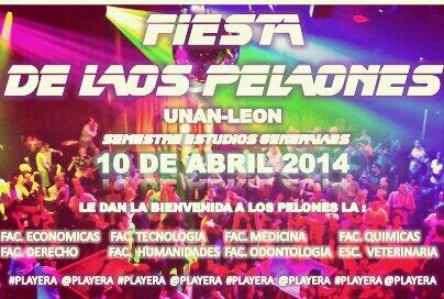 Este 10 de Abril te damos la bienvenida universitaria con la #FiestaDeLosPelones 2014