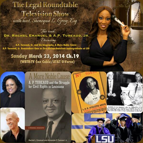 LegalRoundTable's tweet photo. Tonight at 6:30PM: AP Tureaud, Jr. and Dr. Rachel Emanuel. http://t.co/Hx9z9dd3ZK