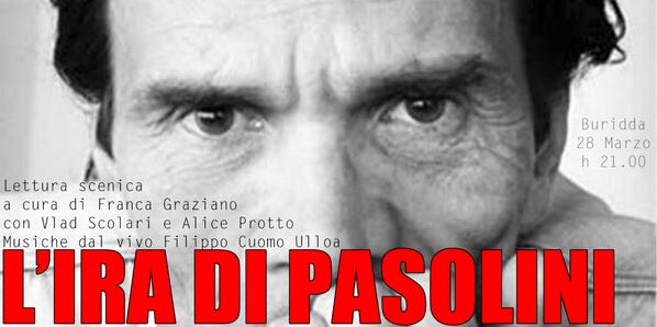 WasabiProd's tweet photo. "L'IRA DI #PASOLINI" in #scena al @buridda 28 Marzo h.21 #WasabiProd ti aspetta @rep_genova https://t.co/l0j9ITpd54 http://t.co/Uo2exjtyc1