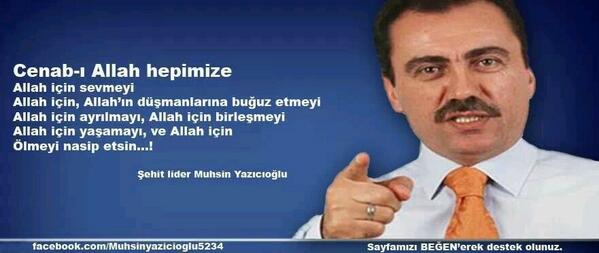 Muhsin Yazıcıoğlu Diyor ki;