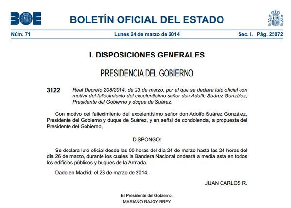 AvanzaUniv's tweet photo. Real Decreto 208/2014, de 23 de marzo, por el que se declara luto oficial por el fallecimiento de Adolfo Suárez. http://t.co/cS5cZL6hPc