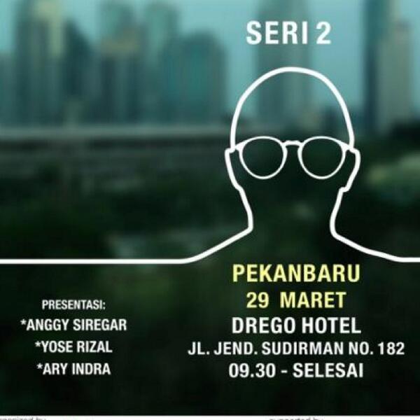 Di #AIBCPekanbaru nanti akan ada AnggiSiregar dan YoseRizal sebagai pembicara.