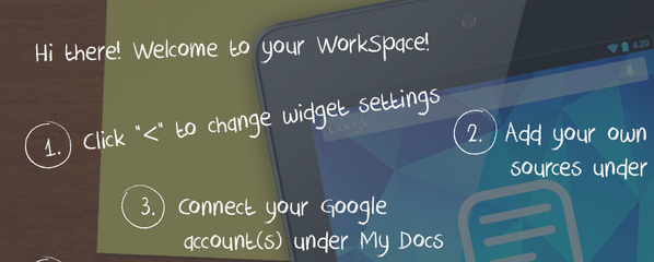 WorkVoices's tweet photo. Some quick WorkSpace how-to's this week! Click "<" to change widget settings, add your sources &amp; Google account(s). http://t.co/B7FmNIGejq