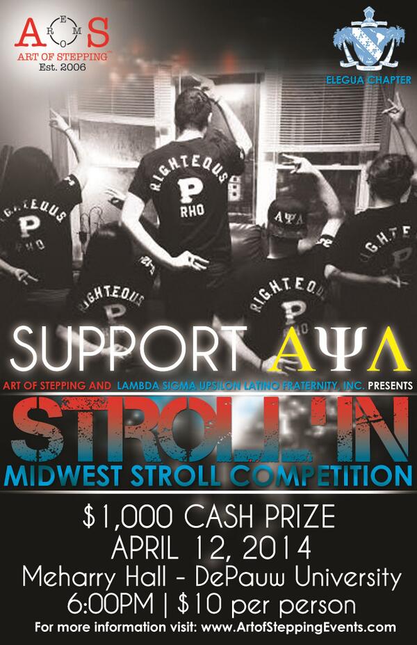 ArtOfStepping's tweet image. #STROLLIN2014 Support @AlphaPsiLambda on 4/12 at @DePauwU !! #Stroll #Midwest #Competition @Elegua_LSU