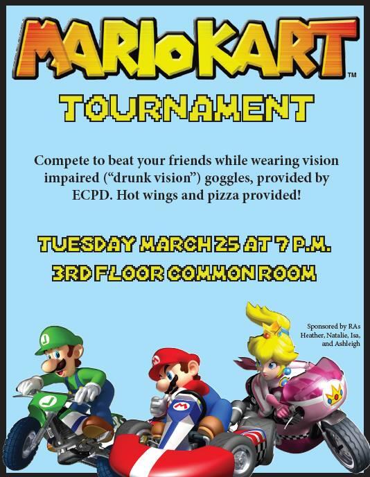 LilBuilding's tweet image. Mario Kart Tournament tomorrow night (3/25) at 7pm in the 3rd floor common room! Be there or be square!