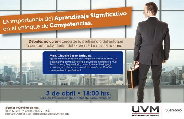 UVMQueretaro's tweet photo. La importancia del Aprendizaje Significativo en el enfoque Competencias.

3 de abril
Sala de Proyección 
18:00 hrs. http://t.co/gct3L1PWuq