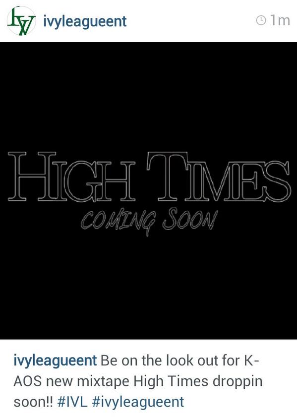 IvyLeague_Ent's tweet photo. Be lookin out for @Kaosthatruth new mixtape High Times dropping soon!! #IVL #IvyLeagueEnt #WeWorkin http://t.co/evZjscjTET