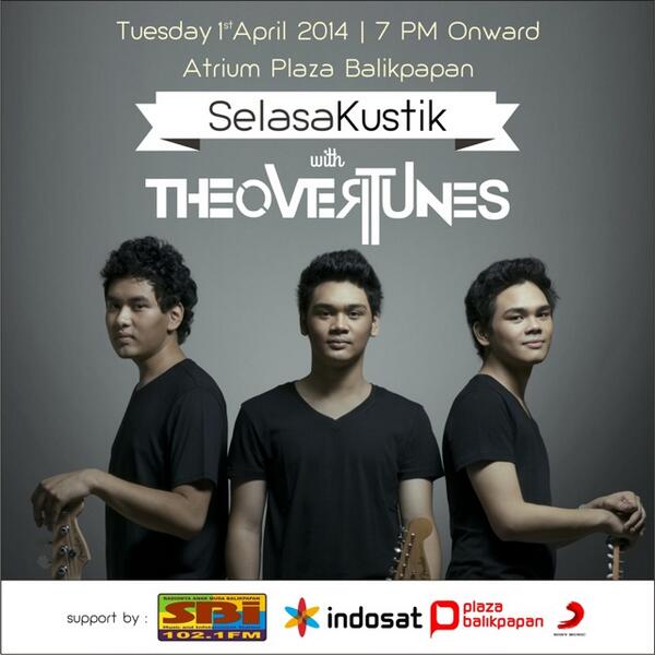 selasakustik dengan the overtunes !! datang dan saksikan yaaa ! gratis ...