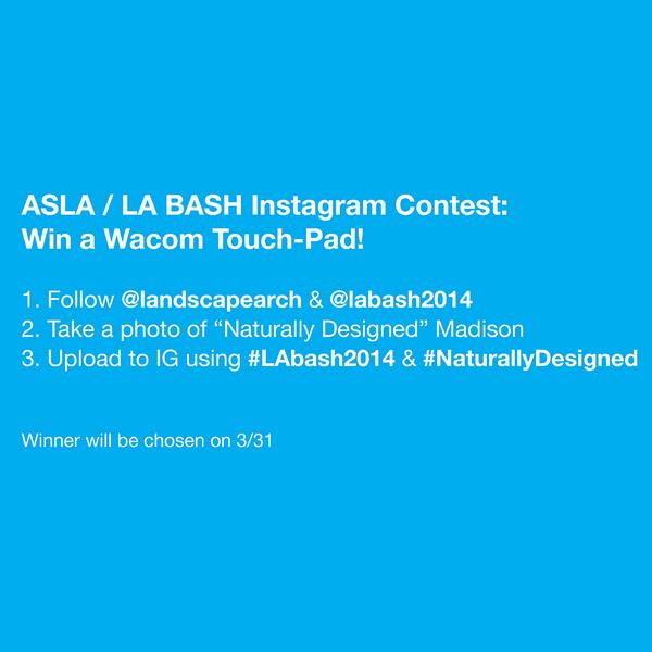 NationalASLA's tweet image. #LAbash2014 students: make sure you enter our IG contest this week/end. See you there! instagram.com/landscapearch #LABASH