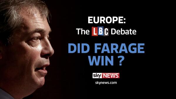 Watching the #LBCdebate? Made up your mind? RT this tweet if you think @nigel_farage is winning.