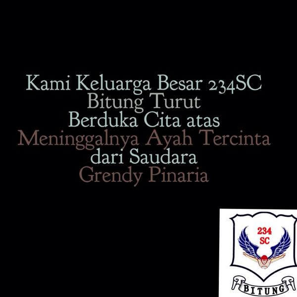 234SC Bitung Turut Berduka Cita atas Meninggalnya Ayah Tercinta dari Saudara kami <a href="/greendygreen/">Greendy Pinaria</a> O:)