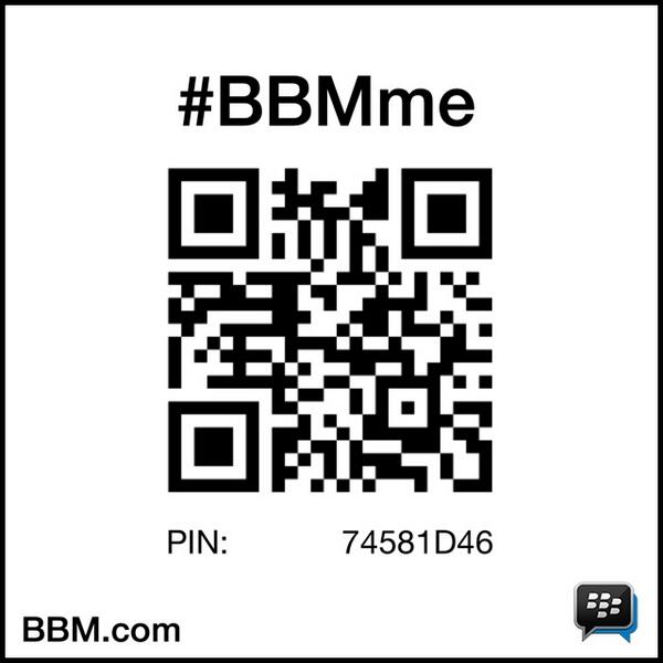 #BBMme PIN:74581D46pin.bbm.com/74581D46