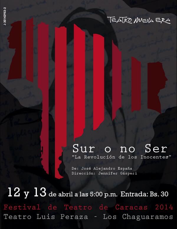 castorindigo's tweet image. &quot;Sur o no Ser&quot; 12 y 13 de abril en el Teatro Luis Peraza #FTC2014 #NosEstamosViendo