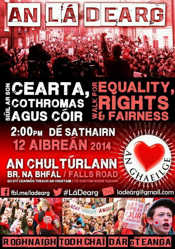 #LáDearg #Gaeilge #BéalFeirste #CeartaCothromasCóir #EqualityRightsFairness 

Bígí linn!