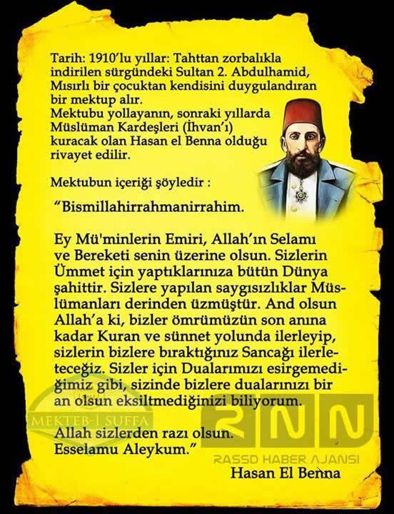 #ABDULHAMİT SULTANIMIZ ZORLA TAHTTAN İNDİRİLMİŞTİ,1910 YILINDA SÜRGÜNDE İKEN,HASAN EL BENNADAN GELEN MEKTUP MANİDAR