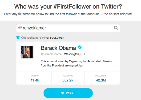 renzeklamer's tweet image. Niet om op te scheppen, maar Obama en ik go way back together. socialrank.co/firstfollower #FirstFollower