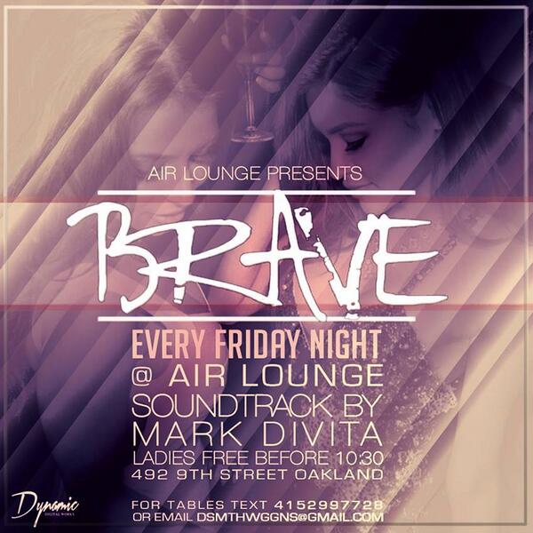 AirLoungeOak's tweet photo. Soundtrack Tonight by @MarkDivita for #BRAVO Ladies #FREE before 10:30 pm. #SpecialGuest @djhectorevents http://t.co/20fVPpbRSw