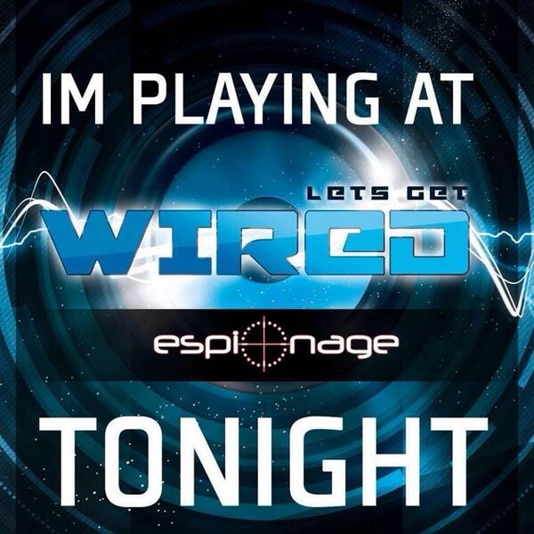 #letsgetwired catch me b2b with Azzy D tonight, 11.45-12.30am Club Espionage, Manchester. #ukhardcore #ravers