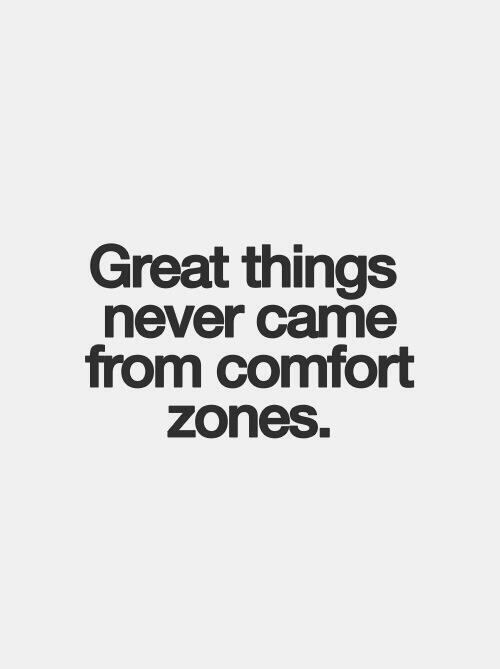 Sal de la zona y encontrarás grandeza