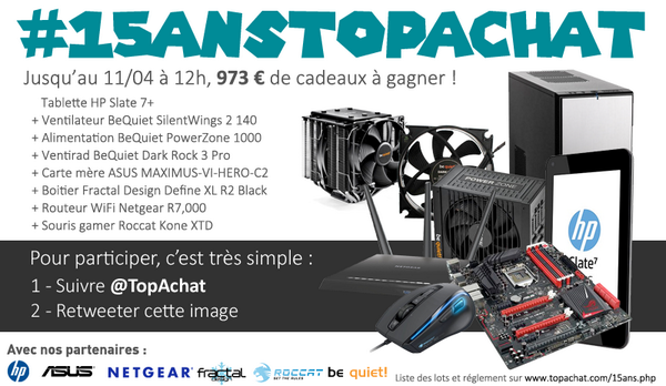 TopAchat's tweet image. #15AnsTopAchat go pour le #lot6 !

Pour jouer, il suffit de suivre @TopAchat et de RT ce tweet avant Vendredi 12h