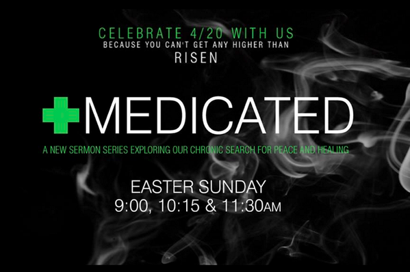 FreedomSFV's tweet image. New Sermon Series on 4/20 "Because you can't get any higher than RISEN!" #4/20 #PotHeadsBeLike #Easter #EasterWithUs