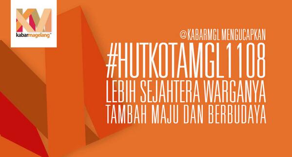 kabarMGL's tweet photo. Mewakili kawan #magelang semuanya mengucapkan #HUTKOTAMGL1108 http://t.co/dKDWSpJC2e
