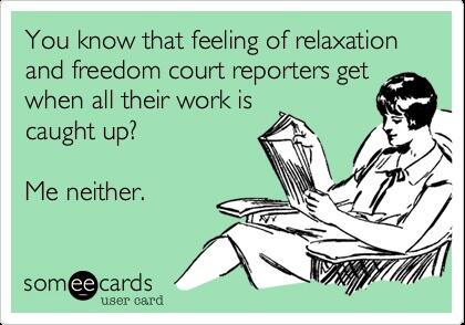 Never! #Funny #CourtReporting